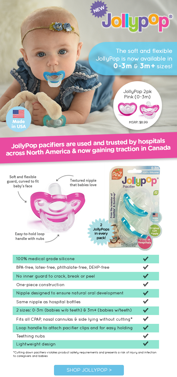 JollyPop pacifiers are used and trusted in hospitals across North America