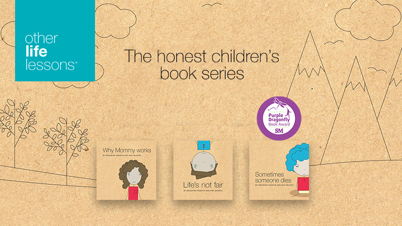 Other Life Lessons, Honest children's book series